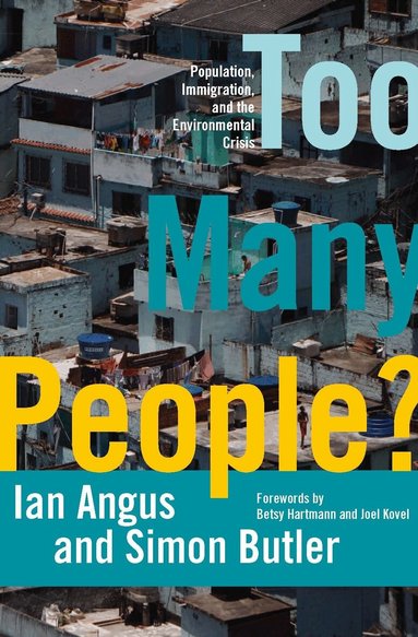 Ian Angus, Simon Butler - Too Many People?, Häftad