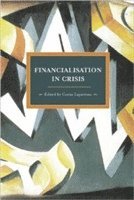 bokomslag Financialisation In Crisis