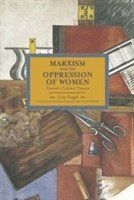 bokomslag Marxism And The Oppression Of Women: Toward A Unitary Theory