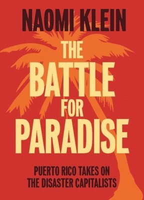 bokomslag The Battle For Paradise