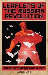 bokomslag Leaflets of the Russian Revolution