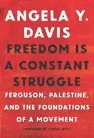 Angela Davis, Frank Barat - Freedom Is A Constant Struggle, Häftad