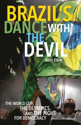 Dave Zirin - Brazil's Dance With The Devil (updated Olympics Edition), Häftad