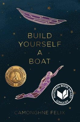 Camonghne Felix - Build Yourself a Boat, Inbunden