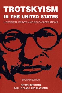bokomslag Trotskyism In The United States