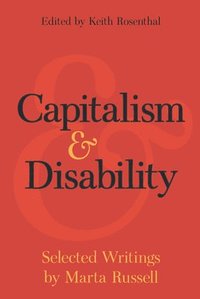 bokomslag Capitalism and Disability