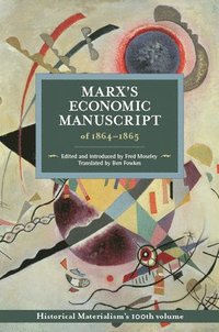 bokomslag Marx's Economic Manuscripts Of 1864-1865