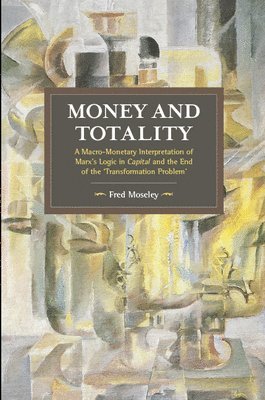 Fred Moseley, Fred Moseley - Money And Totality, Häftad