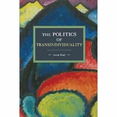 bokomslag Politics Of Transindividuality