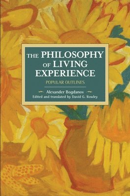 Philosophy Of Living Experience: Popular Outlines