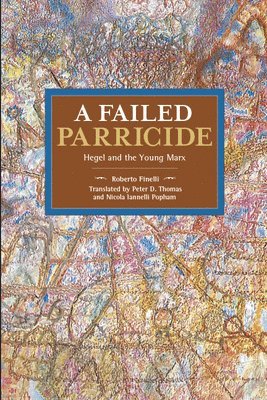 Roberto Finelli - Failed Parricide, Häftad