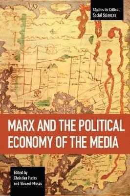 bokomslag Marx And The Political Economy Of The Media