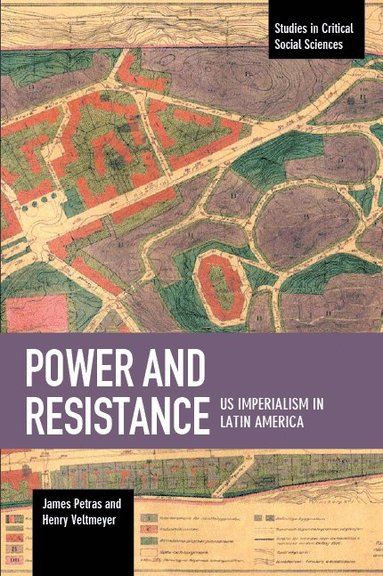 bokomslag Power And Resistance: US Imperialism In Latin America