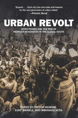 Immanuel Ness, Luke Sinwell, Trevor Nganwe - Urban Revolt, Häftad