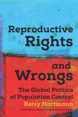 bokomslag Reproductive Rights And Wrongs