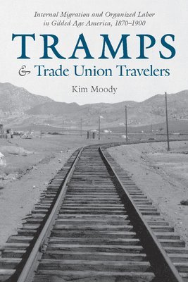 Tramps and Trade Union Travelers 1