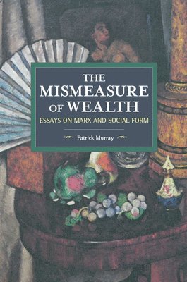 Mismeasure Of Wealth