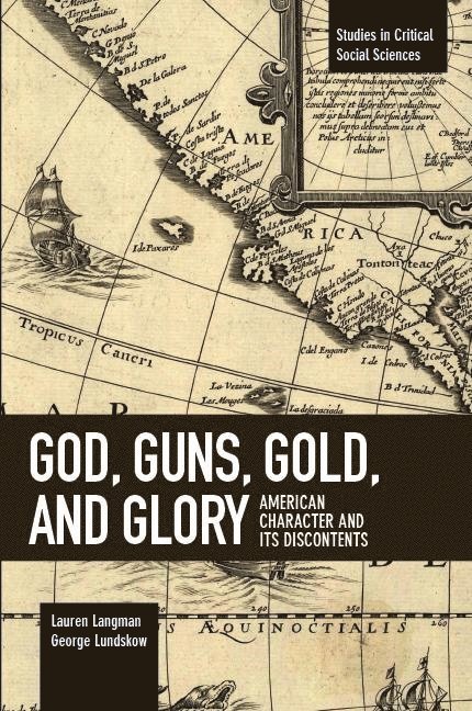 God, Guns, Gold And Glory 1