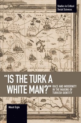 'is The Turk A White Man?' 1