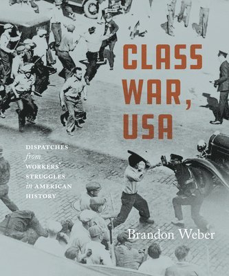 bokomslag Class War, USA
