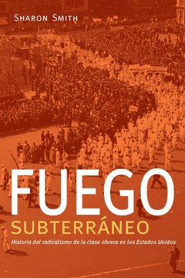 Fuego subterrneo 1