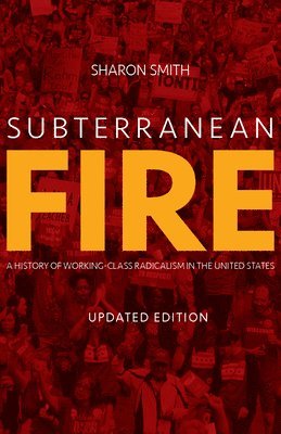 Sharon Smith - Subterranean Fire, Häftad