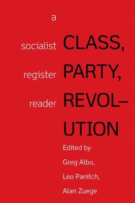 Class, Party, Revolution 1