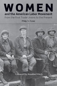 bokomslag Women And The American Labor Movement