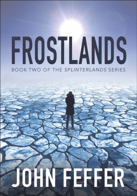 John Feffer - Frostlands, Häftad