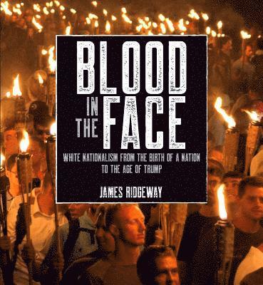 Blood in the Face (revised new)