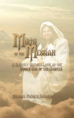 bokomslag Mirth of the Messiah