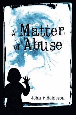 A Matter of Abuse 1