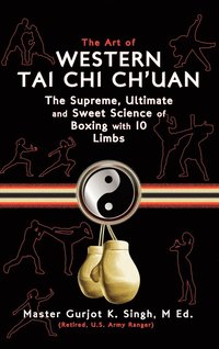 bokomslag The Art of Western Tai Chi Ch'uan