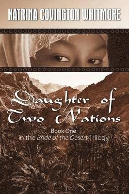 bokomslag Daughter of Two Nations