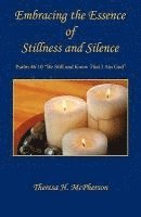 Embracing the Essence of Stillness and Silence 1