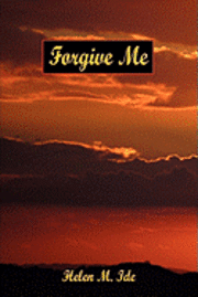 bokomslag Forgive Me