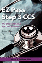bokomslag EZ Pass Step 3 Ccs: The Efficient USMLE Step 3 CCS Review