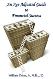 bokomslag An Age Adjusted Guide to Financial Success