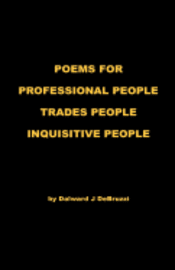 bokomslag Poems for Professional People - Trades People - Inquisitive People