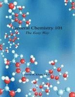 bokomslag General Chemistry 101 - The Easy Way