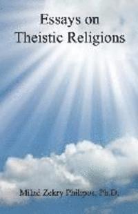 bokomslag Essays on Theistic Religions