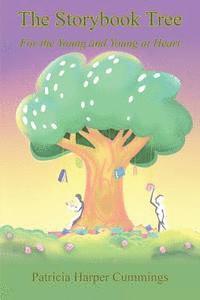 bokomslag The Storybook Tree - For the Young and Young at Heart