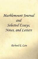 bokomslag Marblemount Journal and Selected Essays, Notes, and Letters
