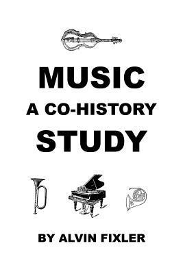 bokomslag Music: A Co-History Study