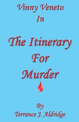 The Itinerary for Murder 1