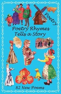 bokomslag Poetry Rhymes Tells a Story