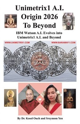 Unimetrix1 A.I. Origin 2026 to Beyond 1