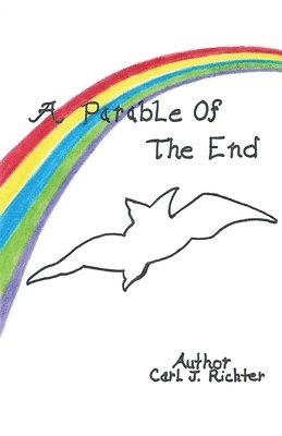 A Parable of the End 1