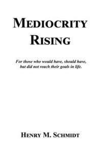 bokomslag Mediocrity Rising - Stories for the World's Movers and Shakers