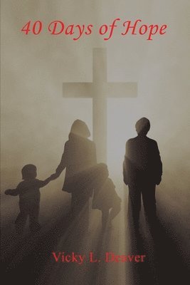 40 Days of Hope 1